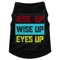 Rise Up Wise Up Eyes Up Doggie Tank