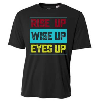 Rise Up Wise Up Eyes Up Cooling Performance Crew T-Shirt