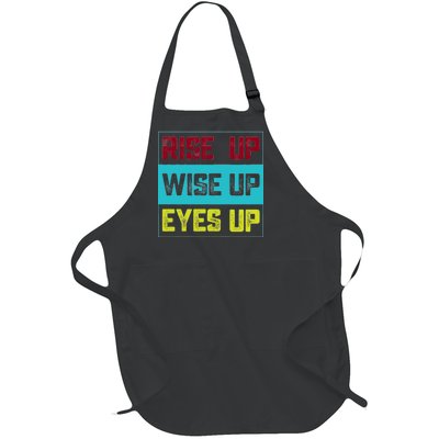 Rise Up Wise Up Eyes Up Full-Length Apron With Pockets