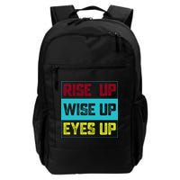 Rise Up Wise Up Eyes Up Backpack