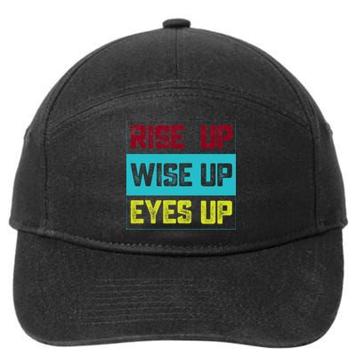 Rise Up Wise Up Eyes Up 7-Panel Snapback Hat