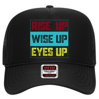 Rise Up Wise Up Eyes Up Hat