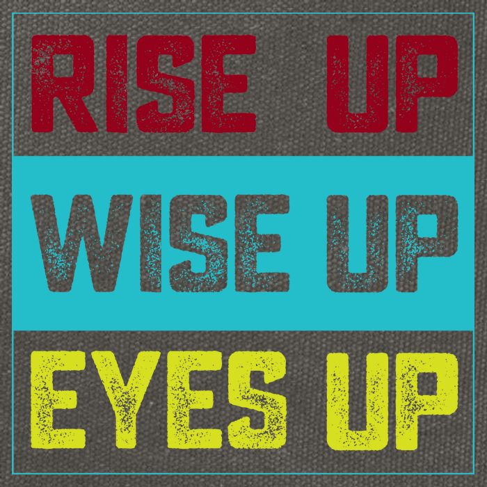 Rise Up Wise Up Eyes Up Cotton Canvas Backpack