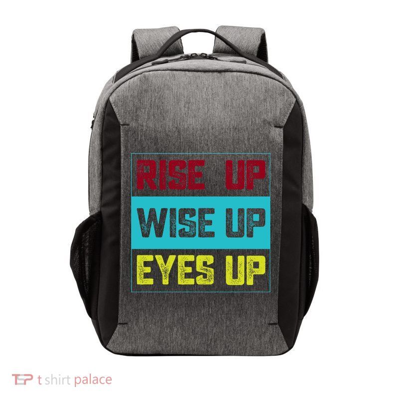 Rise Up Wise Up Eyes Up Vector Backpack