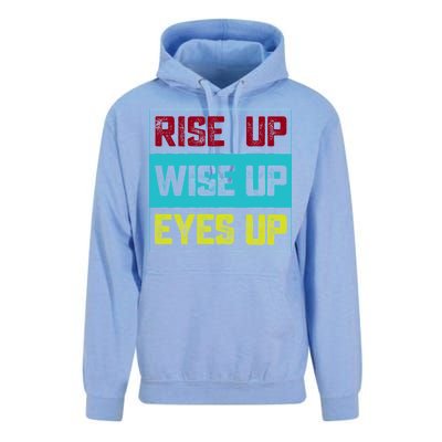 Rise Up Wise Up Eyes Up Unisex Surf Hoodie