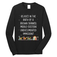 Rejoice In The Birth Of A Brown Skinned Middle Eastern Xmas  Long Sleeve Shirt