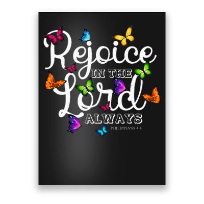 Rejoice In The Lord Always Philippians 44 Bible Verse Poster