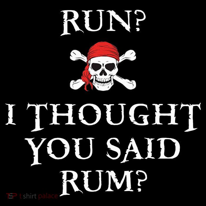 Run I Thought You Said Rum Funny Pirate Running Bucket Hat