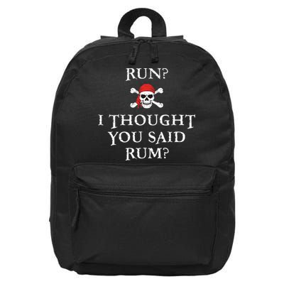 Run I Thought You Said Rum Funny Pirate Running 16 in Basic Backpack