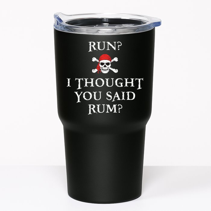 Run I Thought You Said Rum Funny Pirate Running Tumbler