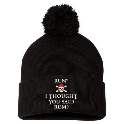 Run I Thought You Said Rum Funny Pirate Running Pom Pom 12in Knit Beanie