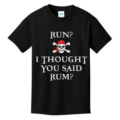 Run I Thought You Said Rum Funny Pirate Running Kids T-Shirt