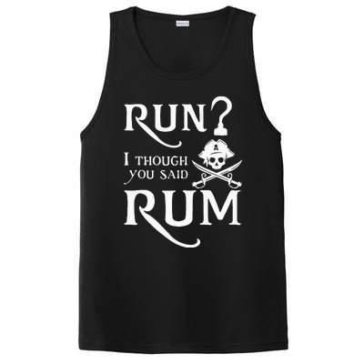 Run I Thought You Said Rum Funny Sarcastic Saying PosiCharge Competitor Tank