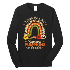 Rainbow I Teach The Cutest Daycare Pumpkin Halloween Teacher Long Sleeve Shirt