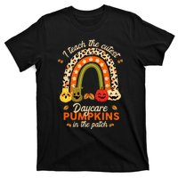 Rainbow I Teach The Cutest Daycare Pumpkin Halloween Teacher T-Shirt