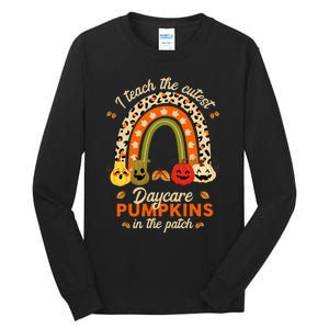 Rainbow I Teach The Cutest Daycare Pumpkin Halloween Teacher Tall Long Sleeve T-Shirt