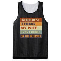 Retro I'm The Best Thing My Wife Ever Found On The Internet Mesh Reversible Basketball Jersey Tank