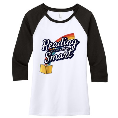 Reading Is The Key To Smart Raglan Baseball Women's Tri-Blend 3/4-Sleeve Raglan Shirt