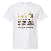 Rejoice In The Birth Of A Brownskinned Middleeastern Garment-Dyed Heavyweight T-Shirt