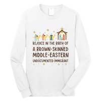 Rejoice In The Birth Of A Brownskinned Middleeastern Long Sleeve Shirt