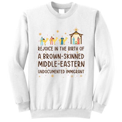 Rejoice In The Birth Of A Brownskinned Middleeastern Sweatshirt