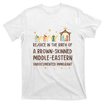 Rejoice In The Birth Of A Brownskinned Middleeastern T-Shirt