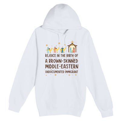 Rejoice In The Birth Of A Brownskinned Middleeastern Premium Pullover Hoodie