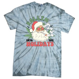 Rollin Into The Holidays Funny Marijuana Santa Tie-Dye T-Shirt