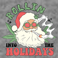 Rollin Into The Holidays Funny Marijuana Santa T-Shirt