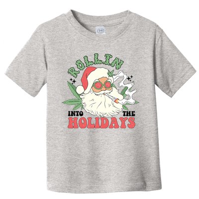 Rollin Into The Holidays Funny Marijuana Santa Toddler T-Shirt