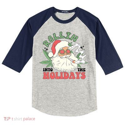 Rollin Into The Holidays Funny Marijuana Santa Kids Colorblock Raglan Jersey