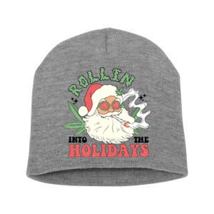 Rollin Into The Holidays Funny Marijuana Santa Short Acrylic Beanie