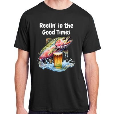 Reelin In The Good Times A Unique Fish & Beer Design Adult ChromaSoft Performance T-Shirt