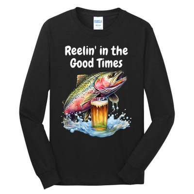 Reelin In The Good Times A Unique Fish & Beer Design Tall Long Sleeve T-Shirt