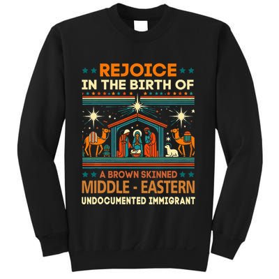 Rejoice In The Birth Of A Brown Skinned Middle Eastern Jesus Sweatshirt
