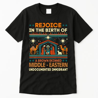 Rejoice In The Birth Of A Brown Skinned Middle Eastern Jesus Tall T-Shirt