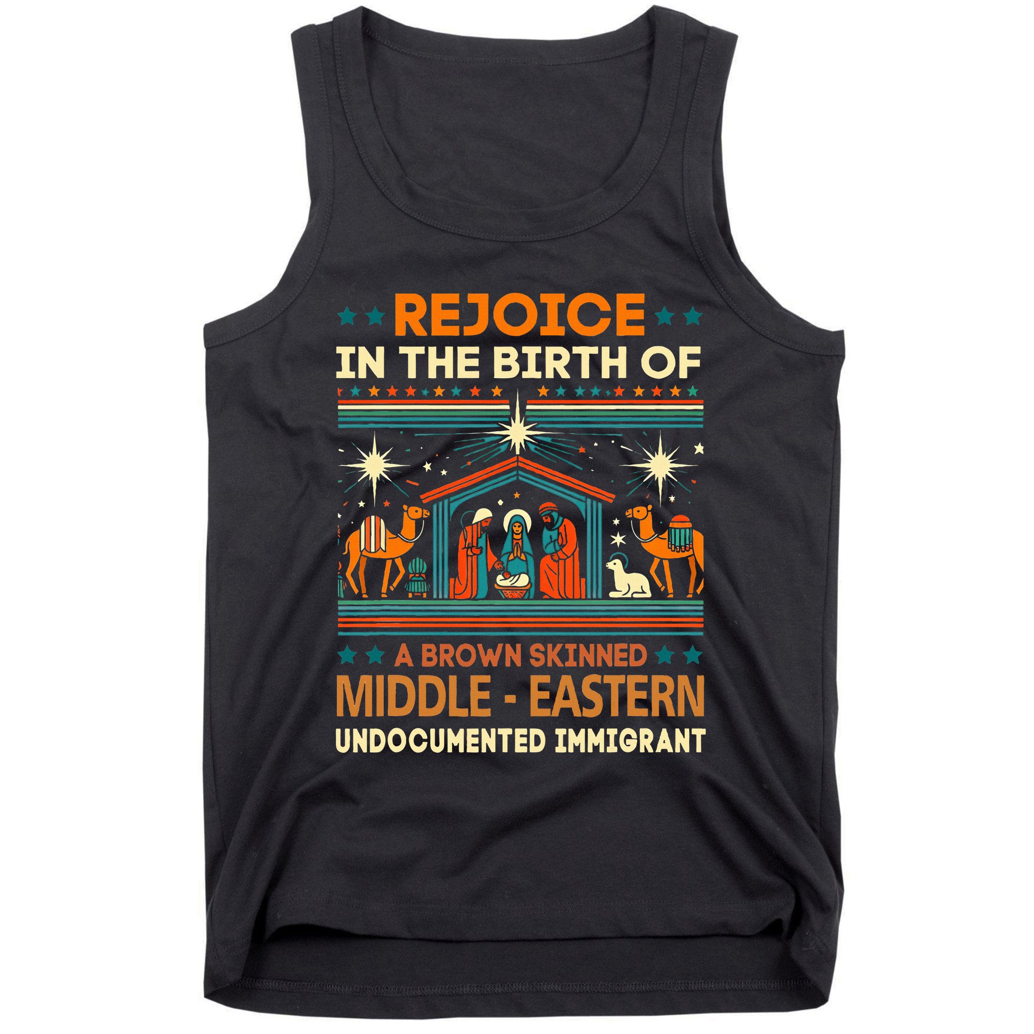 Rejoice In The Birth Of A Brown Skinned Middle Eastern Jesus Tank Top
