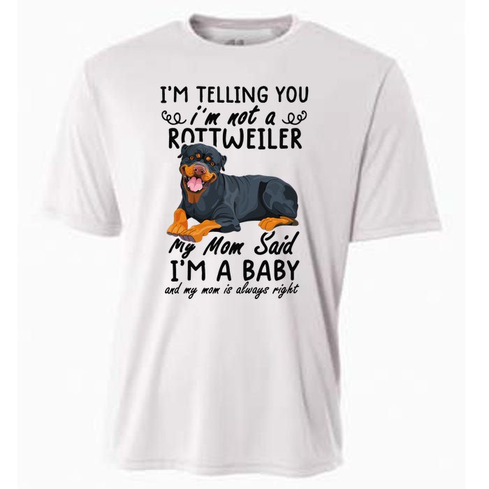 rottweiler I'm Telling You I'm Not A rottweiler Cooling Performance Crew T-Shirt