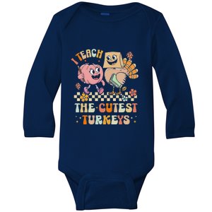 Retro I Teach The Cutest Turkey Thanksgiving Pumpkin Teacher Baby Long Sleeve Bodysuit