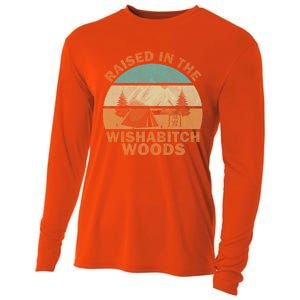 Raised In The Wishabitch Woods Funny Saying Cool Gift Cooling Performance Long Sleeve Crew