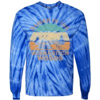 Raised In The Wishabitch Woods Funny Saying Cool Gift Tie-Dye Long Sleeve Shirt