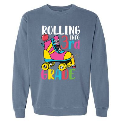 Rolling Into Third Grade Cute 3Rd Grade Cute Gift Garment-Dyed Sweatshirt