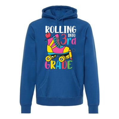 Rolling Into Third Grade Cute 3Rd Grade Cute Gift Premium Hoodie