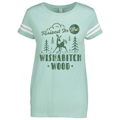 Raised In The Wishabitch Woods Funny Camping Enza Ladies Jersey Football T-Shirt