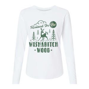 Raised In The Wishabitch Woods Funny Camping Womens Cotton Relaxed Long Sleeve T-Shirt