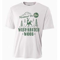 Raised In The Wishabitch Woods Funny Camping Cooling Performance Crew T-Shirt