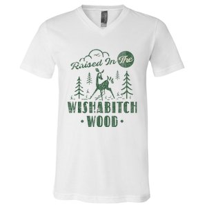 Raised In The Wishabitch Woods Funny Camping V-Neck T-Shirt