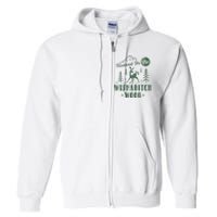 Raised In The Wishabitch Woods Funny Camping Full Zip Hoodie