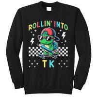 Rollin Into Tk Dinosaur First Day Of Tk I’M Ready For Tk Sweatshirt