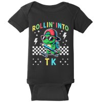 Rollin Into Tk Dinosaur First Day Of Tk I’M Ready For Tk Baby Bodysuit